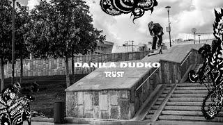 DANILA DUDKO | TRUST SCTRS