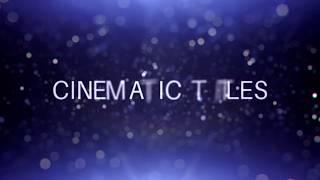 Cinematic Titles Intro Template for After Effects || Free Download