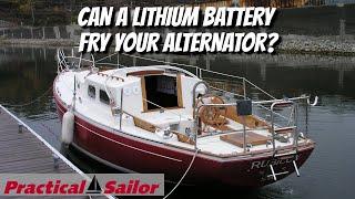 Can A Lithium Battery Fry Your Alternator?