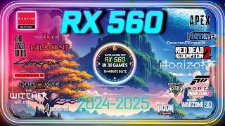 🟥 AMD RX 560 in 30 Games | Gaming in 2024