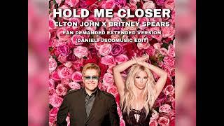 Elton John and Britney Spears - Hold Me Closer (Fan Demanded Extended Version)