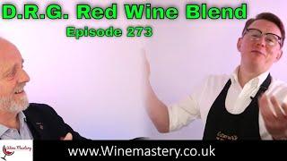 Daryl Rex Groom (DRG) Red Blend Wine (Episode 273)