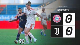 HIGHLIGHTS | FC BAYERN MUNICH 0-0 JUVENTUS WOMEN | FRIENDLY