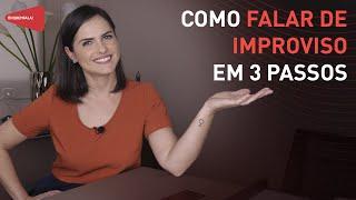 Como falar de improviso em 3 passos