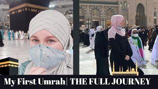 Convert Muslim's FIRST UMRAH Experience | THE FULL JOURNEY