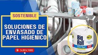 Soluciones de embalaje de papel higiénico sostenibles | máquina de envolver papel para papel tisú