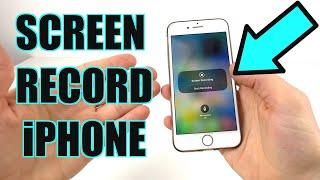 How to Screen Record On iPhone 14, 13, 12, 11, X, 8, 7, 6...