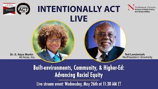 Built-environments, Community, & Higher-Ed: Advancing Racial Equity w/ Ted Landsmark