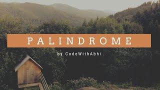 Palindrome Java Program Tutorial | CodeWithAbhi |