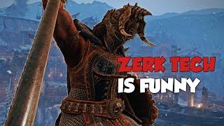 Berserker Tech Players Are Funny | For Honor