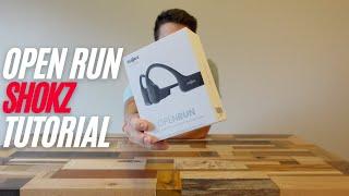 Shokz OpenRun Tutorial | Setup and User Guide