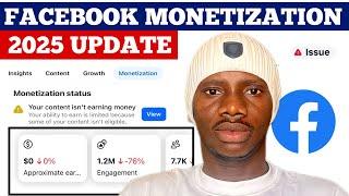 FACEBOOK MONETIZATION 2025 UPDATE