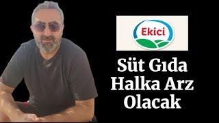 Ekici Gıda Halka Arz Olacak #spk #halkaarz #borsa #bist100