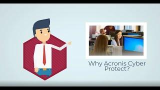 Why Acronis Cyber Protect?