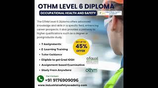 OTHM Level 6 Diploma Occupational Health and Safety Course - Industrial Safety Academy