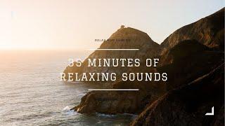 35 Minutes of Relaxing Sea Sounds with Panoramic Views