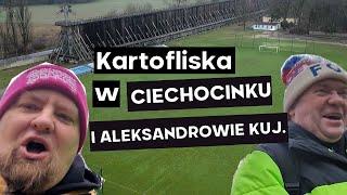 Najpiękniejsze Stadiony w Polsce #42 - Ciechocinek| Kartofliska & Pan Adrian