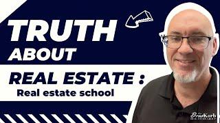 The Truth About Real Estate : Real Estate School