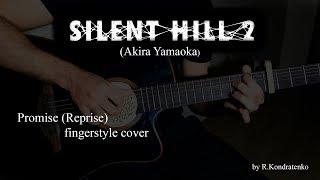 Silent Hill 2 (Akira Yamaoka) - Promise (reprise) fingerstyle cover