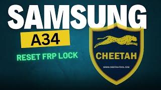 Samsung A34 Reset FRP Lock With Latest Security Patch by Cheetah Tool Pro: Samsung Reset FRP Lock