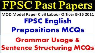 FPSC Past Papers English MCQs|| Grammar Usage & Sentence Structuring| FPSC English Prepositions MCQs