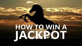 HOW TO WIN A JACKPOT!?