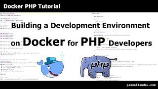 Docker development setup for PHP Projects [Docker PHP Tutorial]