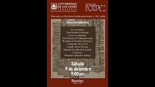 MAESTRIA DE LITERATURA LATINOAMERICANA Y DEL CARIBE - CURSO INTRODUCTORIO (SESION III)