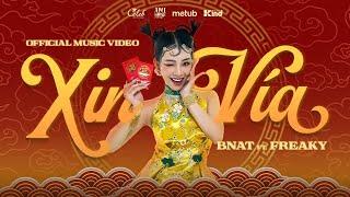 XIN VÍA (MANIFEST) | BNAT Ft. FREAKY (Prod by NGỌC DOLIL) | OFFICIAL MV | Celeb Group | CLTV