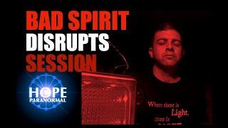 Spirit Communication: Negative SPIRIT tries to disrupt session