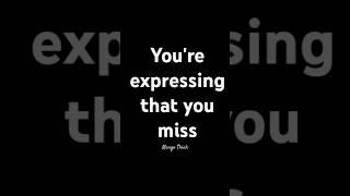 You're expressing that you miss someone daily #motivation #successmind #shorts #viralvideo #facts