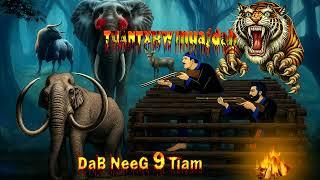 dab neeg raws tua ntxhw ntsib dab tsov phem txaus ntshai