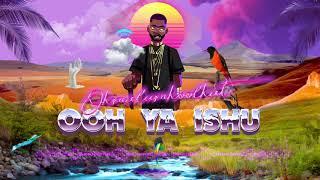 Okmalumkoolkat - Ooh Ya Ishu (Official Audio)