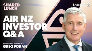 Bonus: Air New Zealand Investor Q&A with CEO Greg Foran