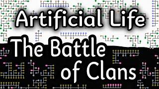 Artificial Life. The battle of clans