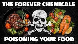 The PFAS Forever Chemicals Poisoning Our Food: They're in You