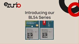 Introducing our BL54 Series