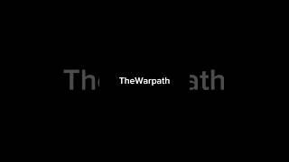 TheWarpath#warpath