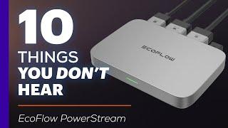 EcoFlow PowerStream - 10 Things You Don't Hear