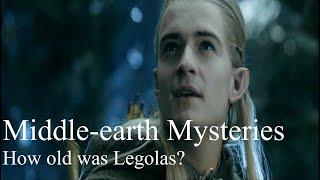 Middle-earth Mysteries - How old was Legolas?