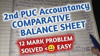 2nd PUC Accountancy Comparative Balance sheet 12 mark problem solved | Exam 2025