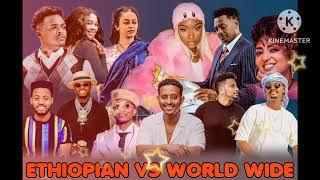 New Ethiopian Music X World Wide mix