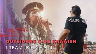 Outsiders x De Kraaien - 1 TEAM (Kick Edit)