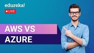 AWS vs Azure | Which Cloud should I learn in 2020 | AWS Training | Edureka | AWS Live - 4