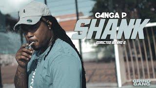 G4NGA P - SHANK (Official Video)