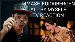 ALL BY MYSELF-DIMASH KUDAIBERGEN COVER TV REACTION(Denz18)