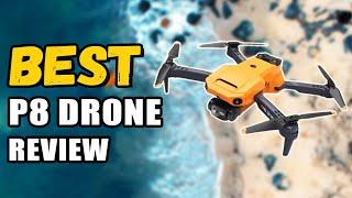 The Best P8 Drone Review | Best Drone For kids