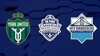 CPL ON TOUR  York United vs. Halifax Wanderers | QUEBEC CITY MATCH (EN)