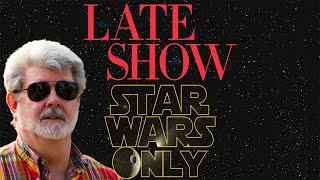 The Late Show with StarWarsOnly and Ms.Only