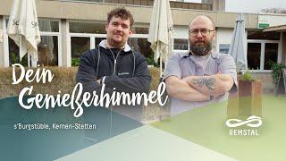 Remstal – Dein Genießerhimmel (s'Burgstüble, Stetten | S4F6)